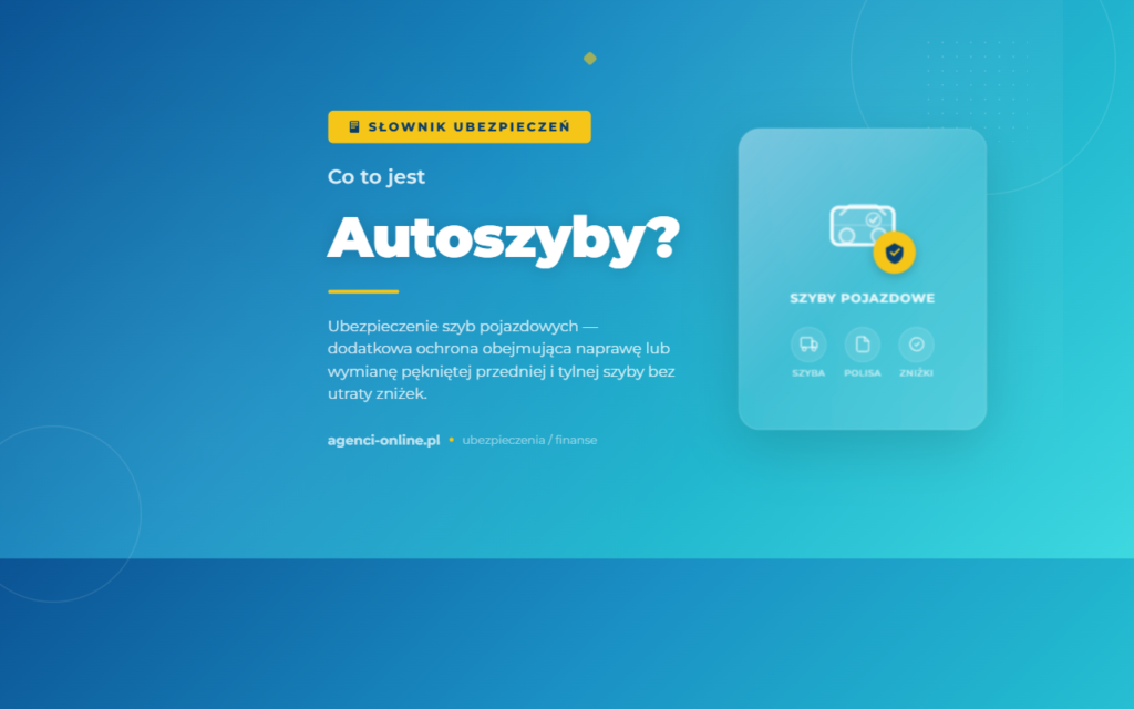 Autoszyby - Ubezpieczenie szyb samochodowych 2 autoszyby