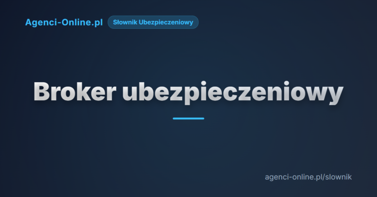 broker ubezpieczeniowy