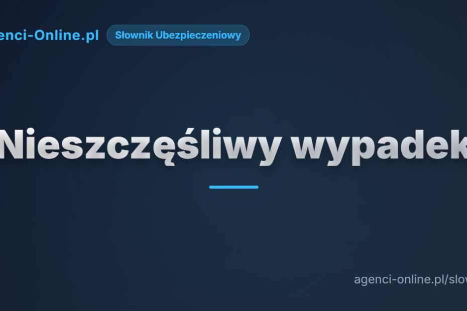 nieszczliwy wypadek