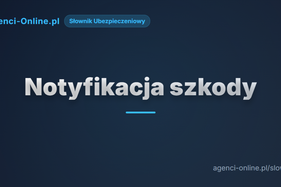 notyfikacja szkody