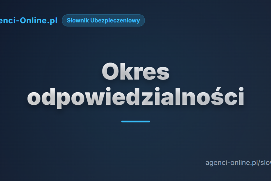 okres odpowiedzialnoci