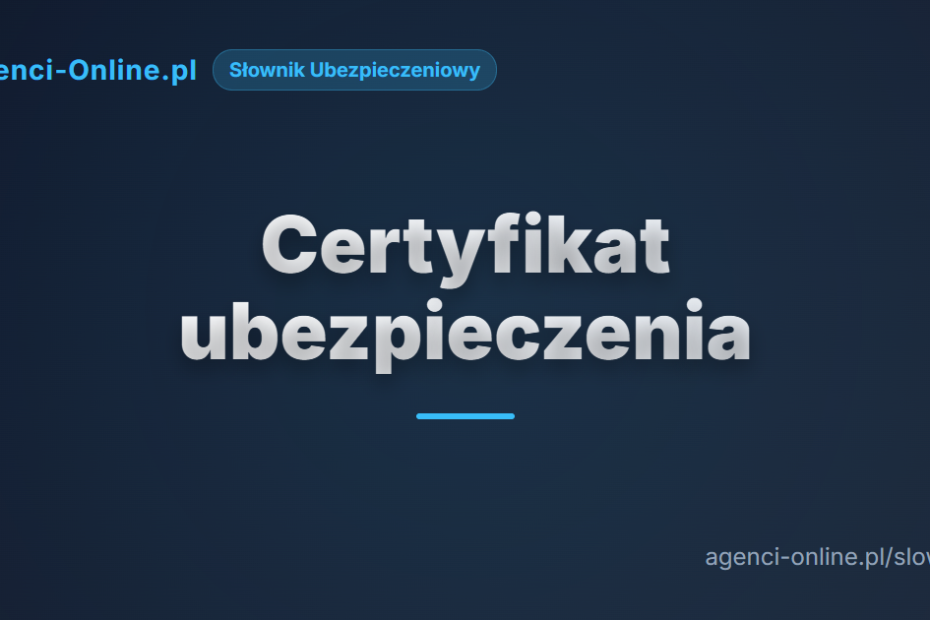 Certyfikat ubezpieczenia 1 Certyfikat ubezpieczenia