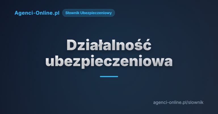 Działalność ubezpieczeniowa