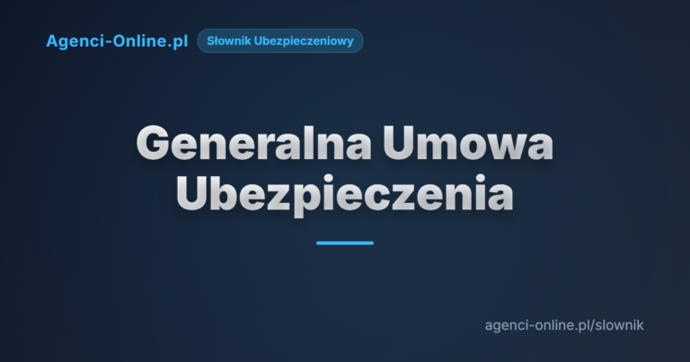 Generalna umowa ubezpieczenia
