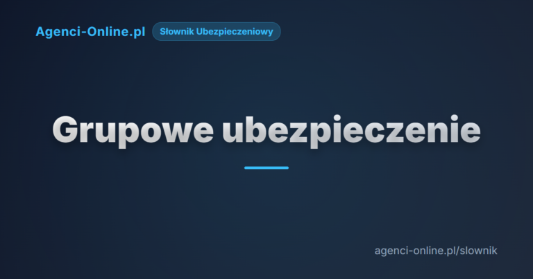 Grupowe ubezpieczenie