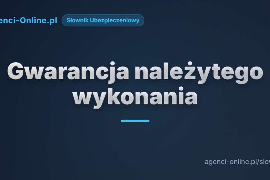 Gwarancja należytego wykonania