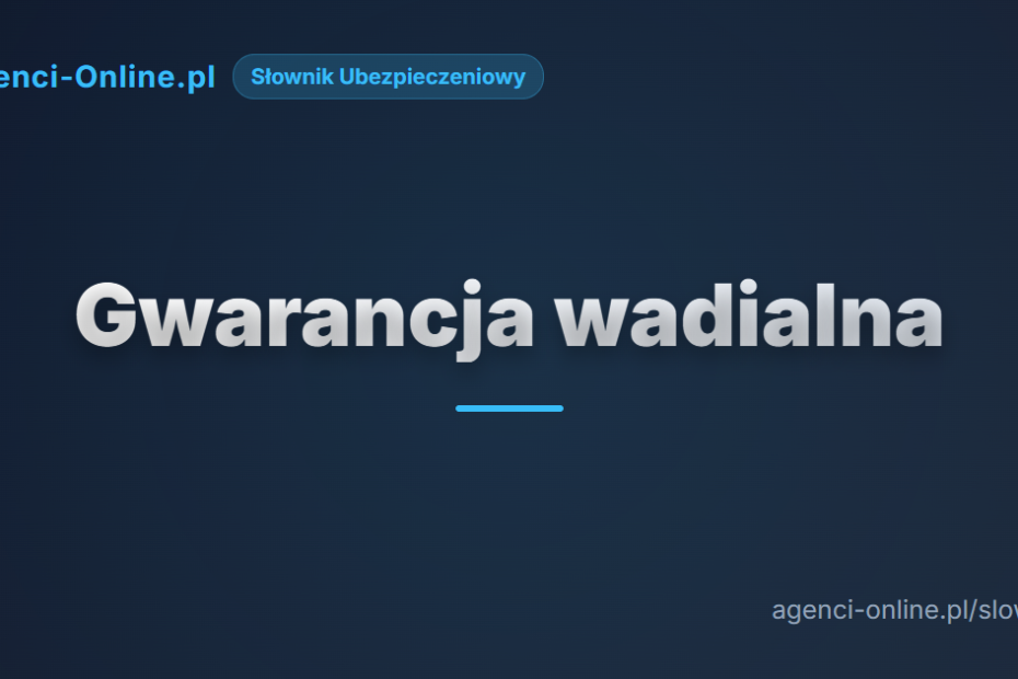 Gwarancja wadialna