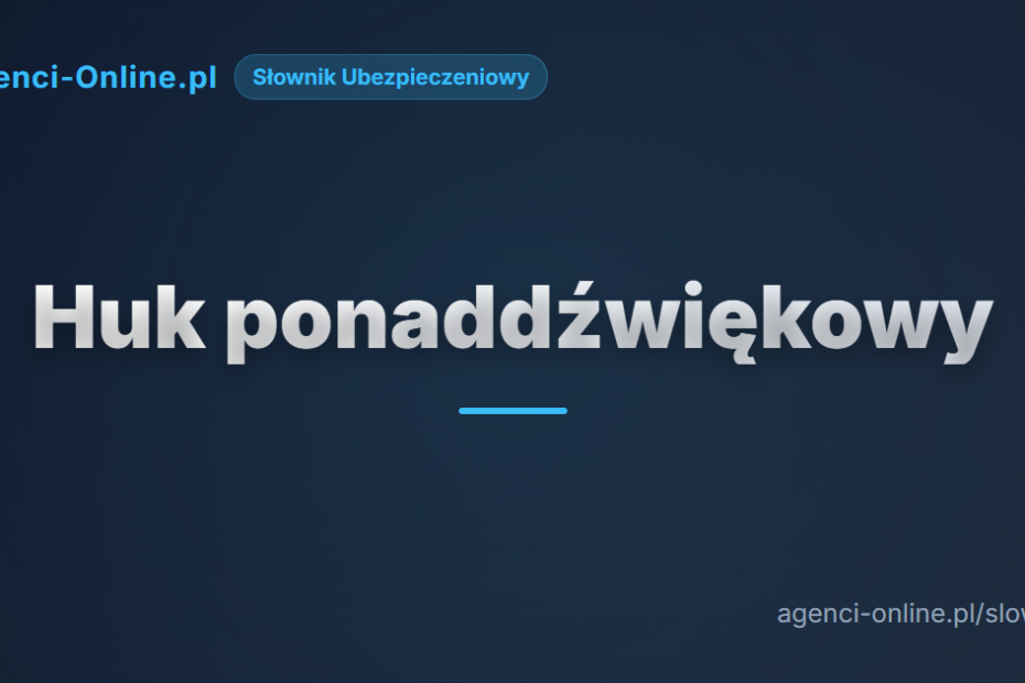 Huk ponaddźwiękowy 1 Huk ponaddźwiękowy